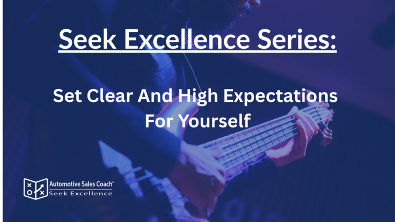 Set Clear & High Expectations For Yourself